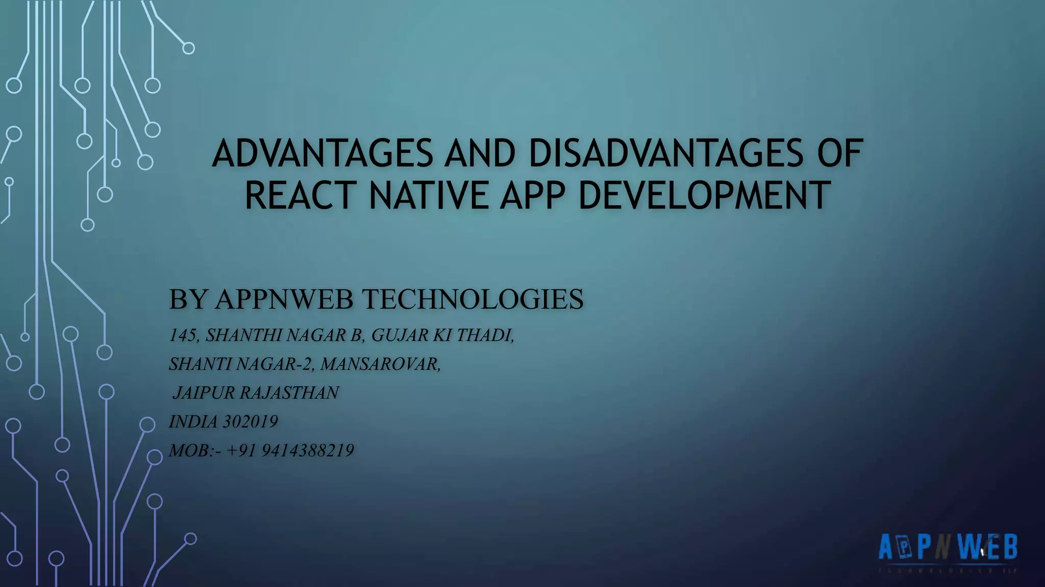 Advantages and Disadvantages of React Native App Development | PPT