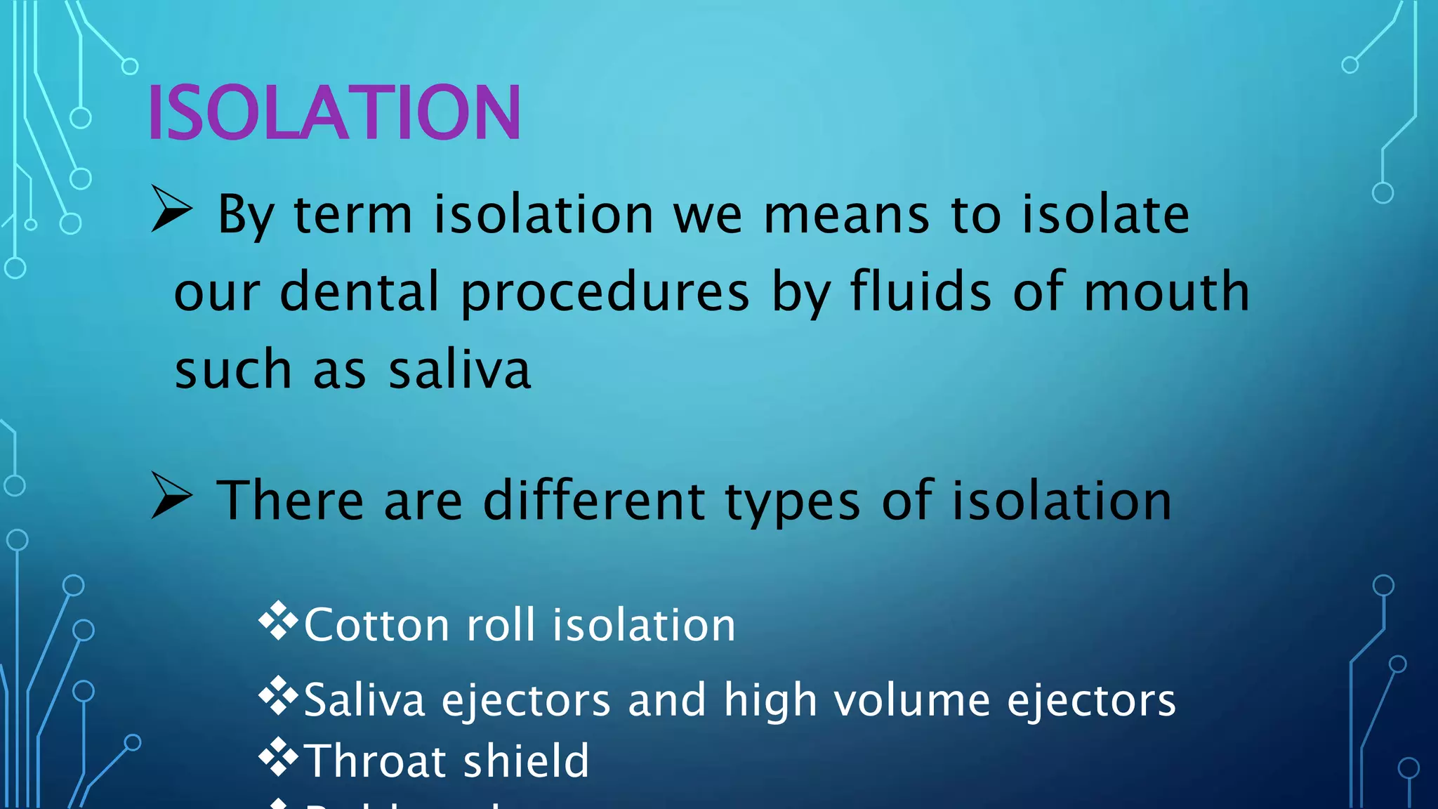 Advantages and disadvantages of rubber dam | PPTX