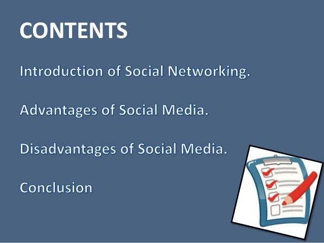 Advantages and disadvantages of social media
