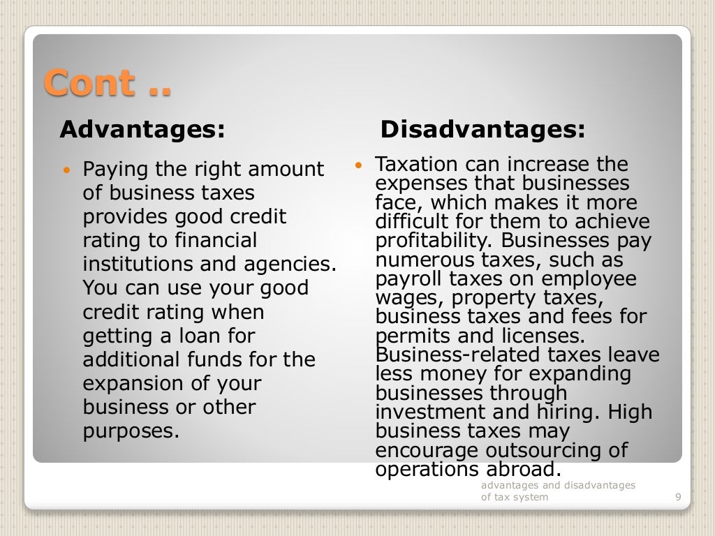 Advantages and Disadvantages of taxation system