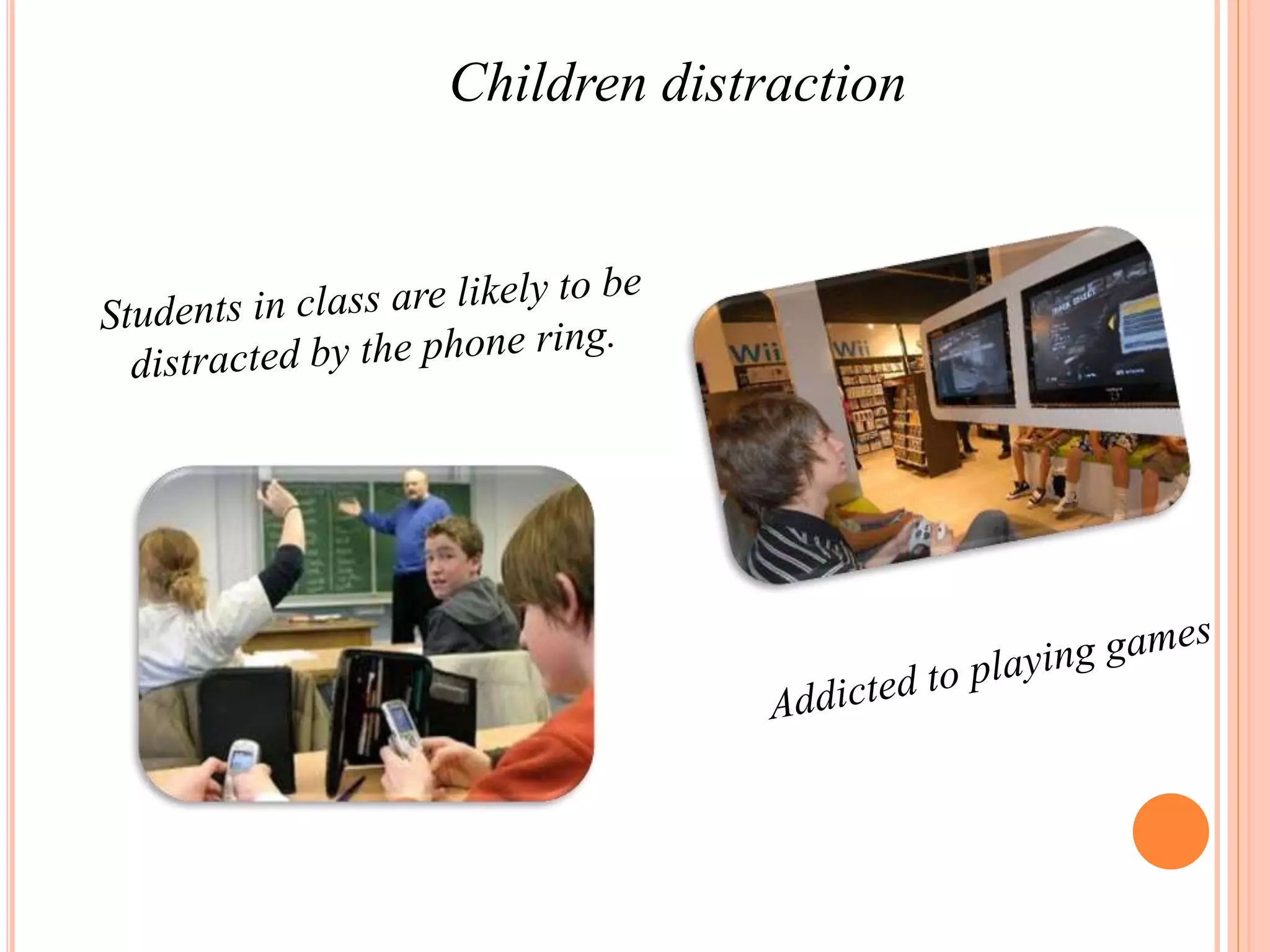Children distraction