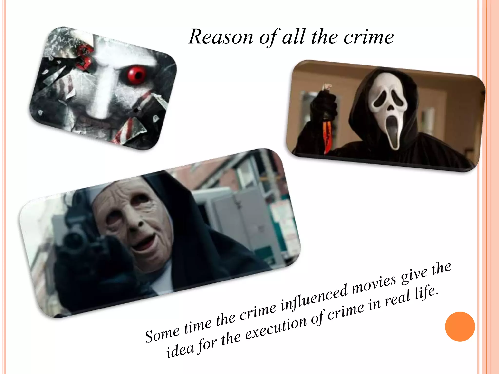 Reason of all the crime
