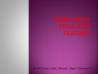 Dr. P.H.Trivedi, SJASC, Bharuch, Paper V Semester 3
 