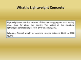 Advantages Disadvantages And Uses Of Lightweight Concrete Pptx