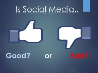 Advantages & Disadvantages of Social Networking | PPTX