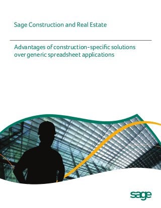 Advantages of construction-specific solutions
over generic spreadsheet applications
 