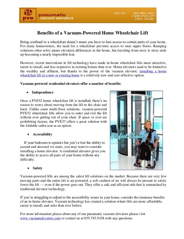 Benefits of a VacuumPowered Home Wheelchair Lift