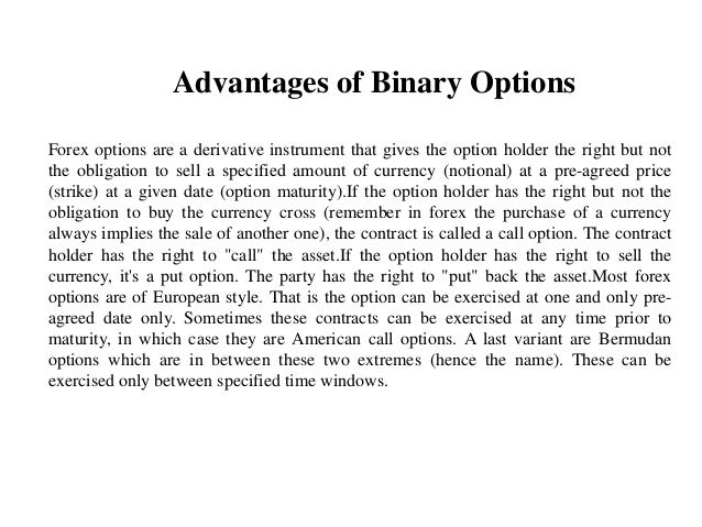 Benefits of binary options trading