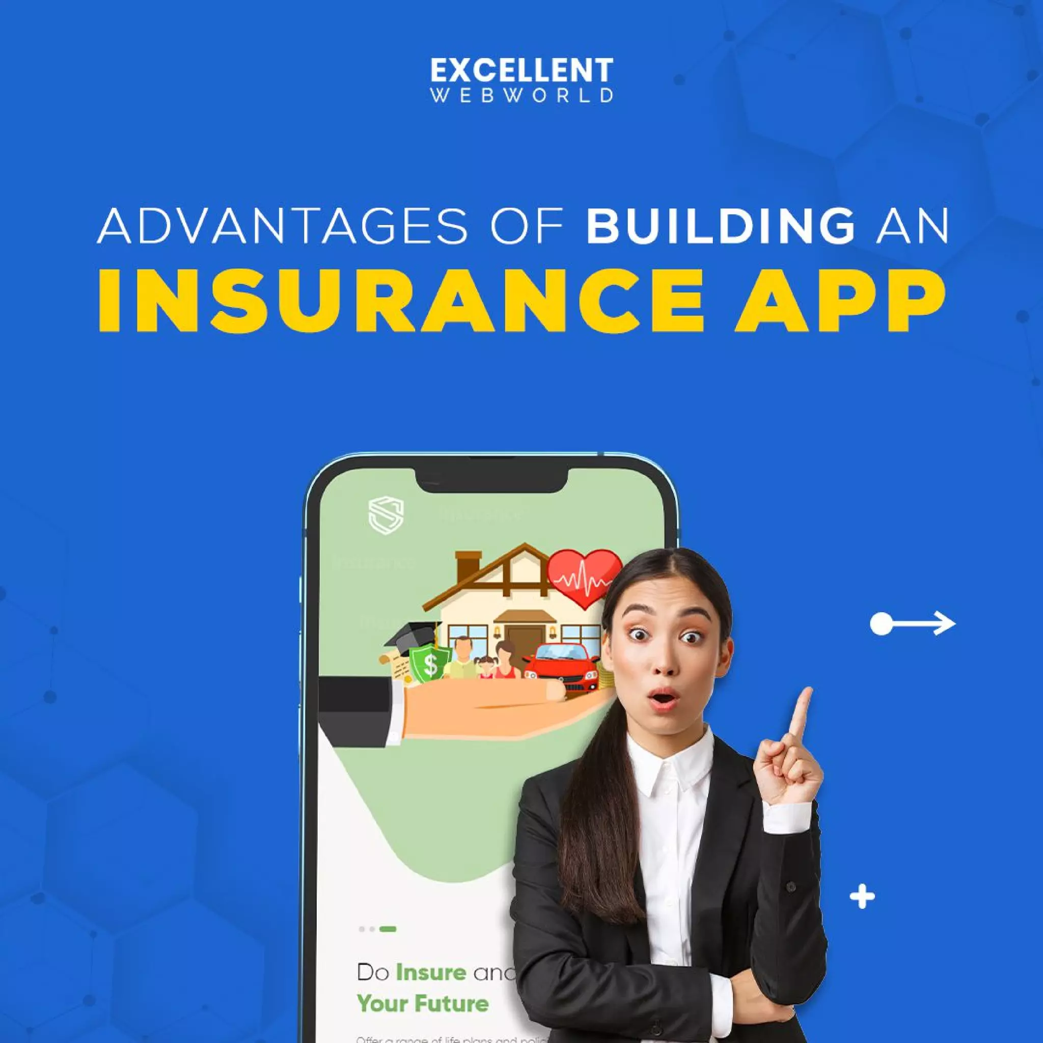 Advantages of Building an Insurance Mobile App