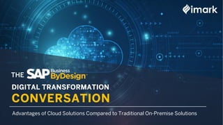 THE
Advantages of Cloud Solutions Compared to Traditional On-Premise Solutions
 