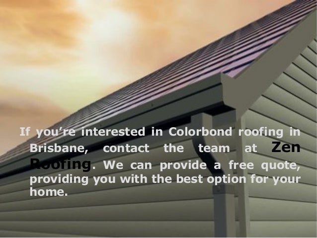 Advantages Of Colorbond Roofing