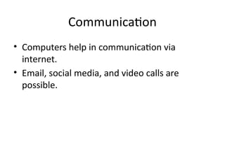 Comprehensive Overview of the Advantages and Importance of Computers in ...