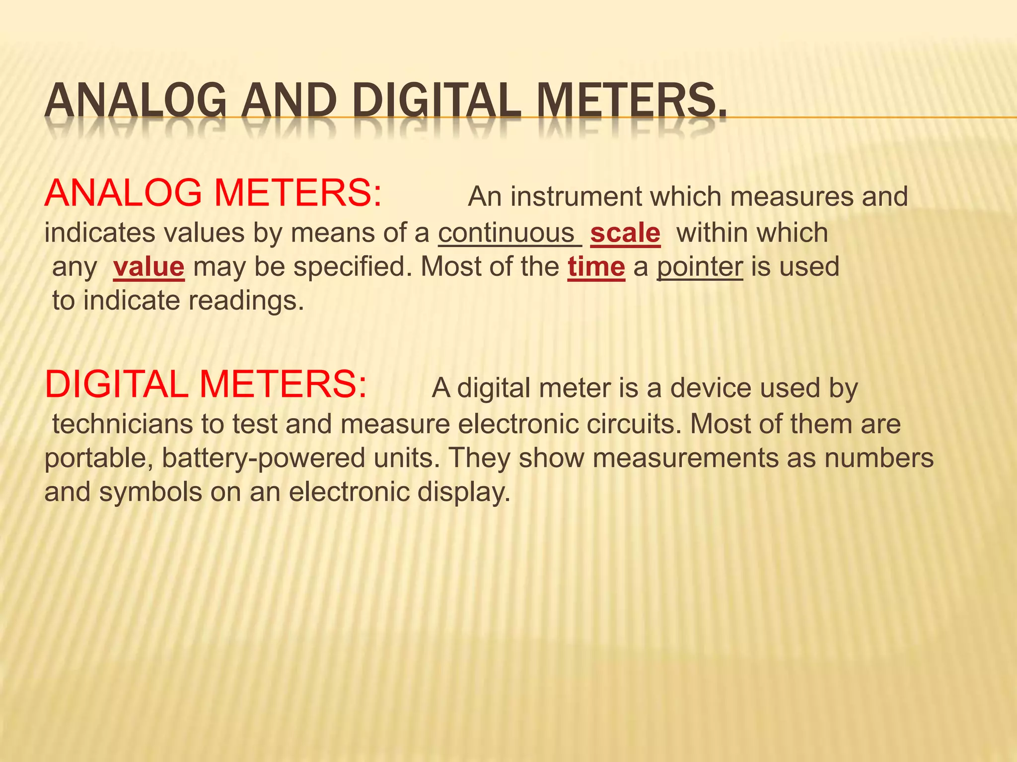 Advantages of digital meters over analog meters_Bapi Kumar Das PPT