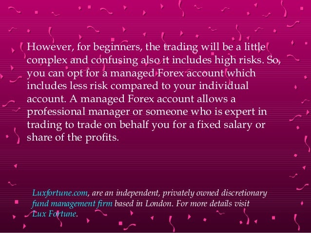 Advantages Of Having Account Manager For Your Forex Trading