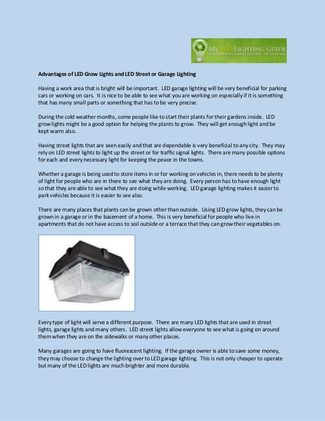 Advantages Of Led Grow Lights And Led Street Or Garage Lighting