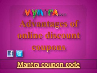 Mantra coupon code
 