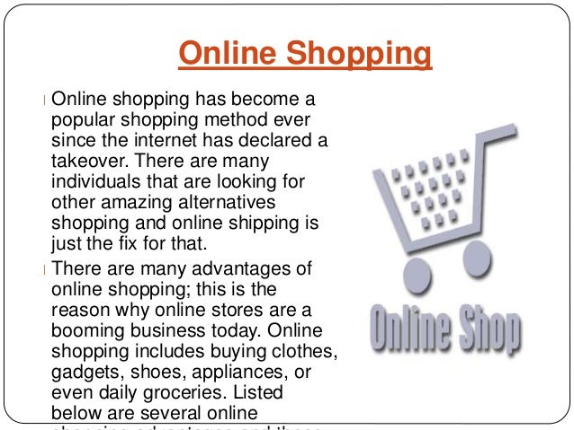 Shopping advantages and disadvantages