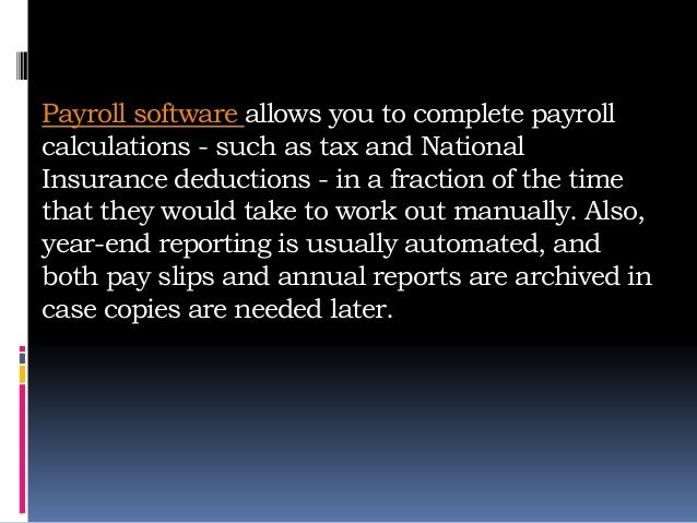 advantages of payroll software payroll calculation software