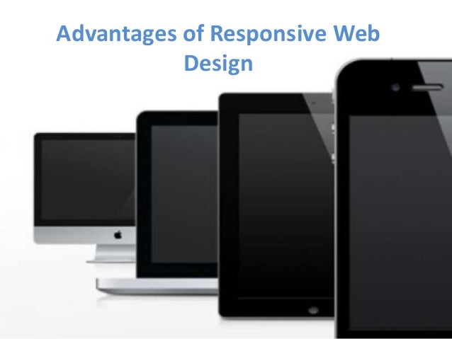 Advantages Of Responsive Website Designing