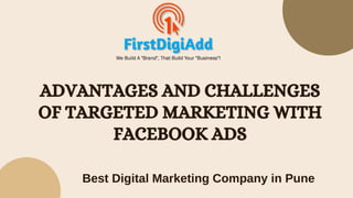 Advantages of Targeted Marketing with Facebook Ads.pptx