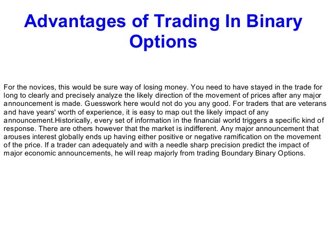 Binary options advantage