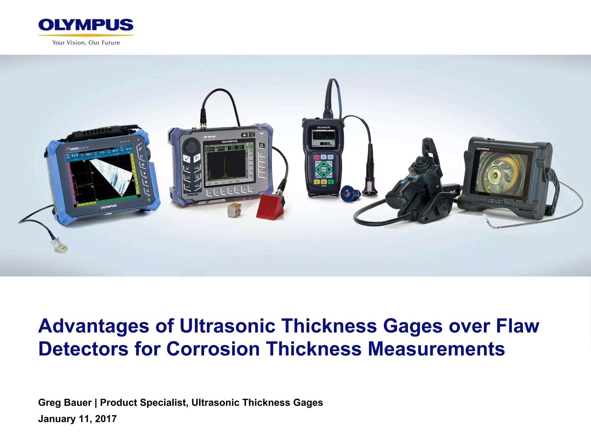 Advantages of Ultrasonic Thickness Gages over Flaw Detectors for
