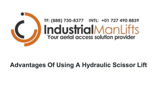Advantages Of Using A Hydraulic Scissor Lift
 