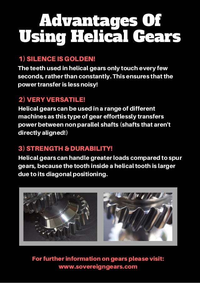 Advantages Of Using Helical Gears