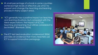 Advantages of using ict in teaching learning processes | PPTX