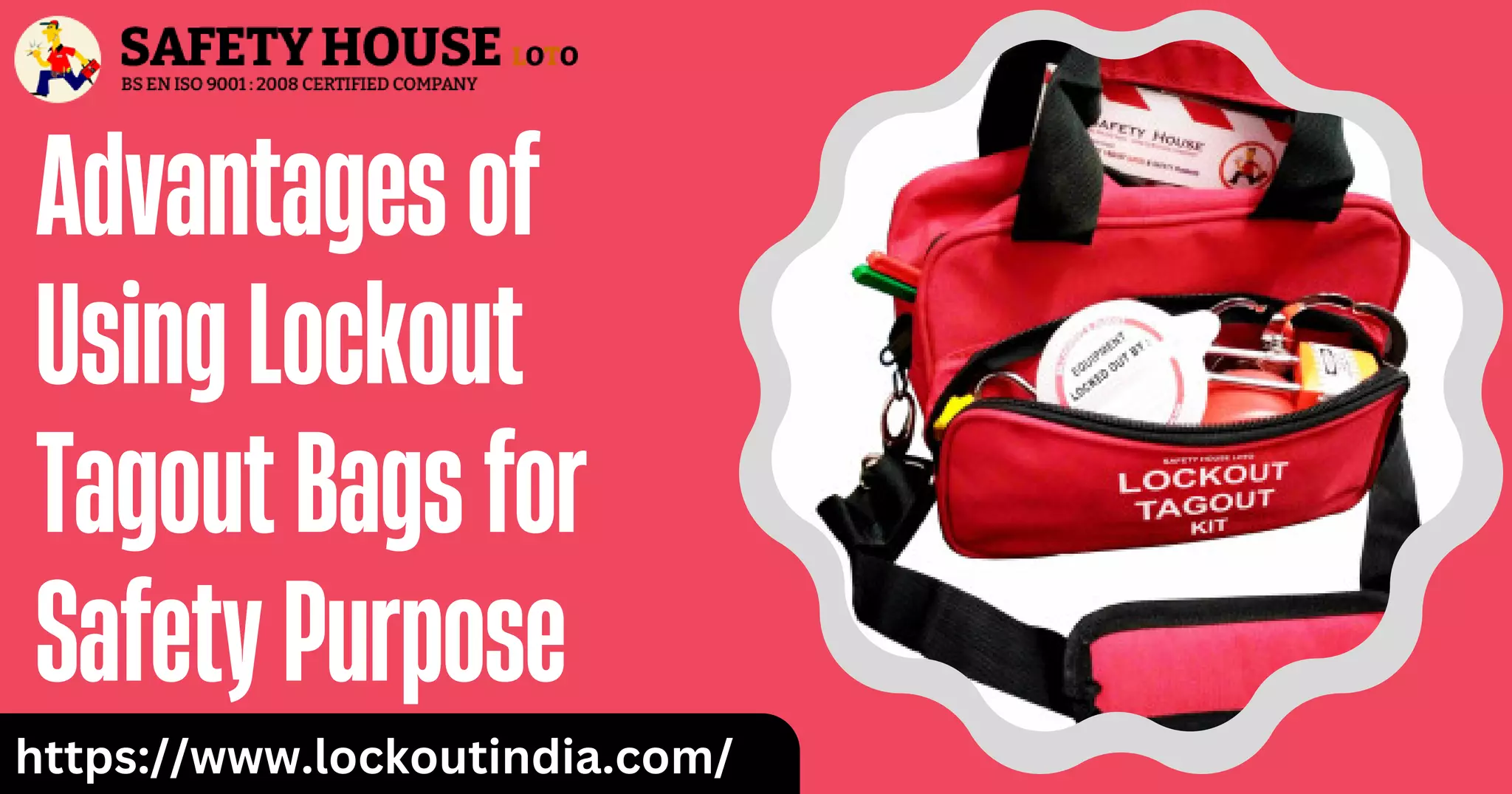 Advantages of Using Lockout Tagout Bags for Safety Purpose | PDF