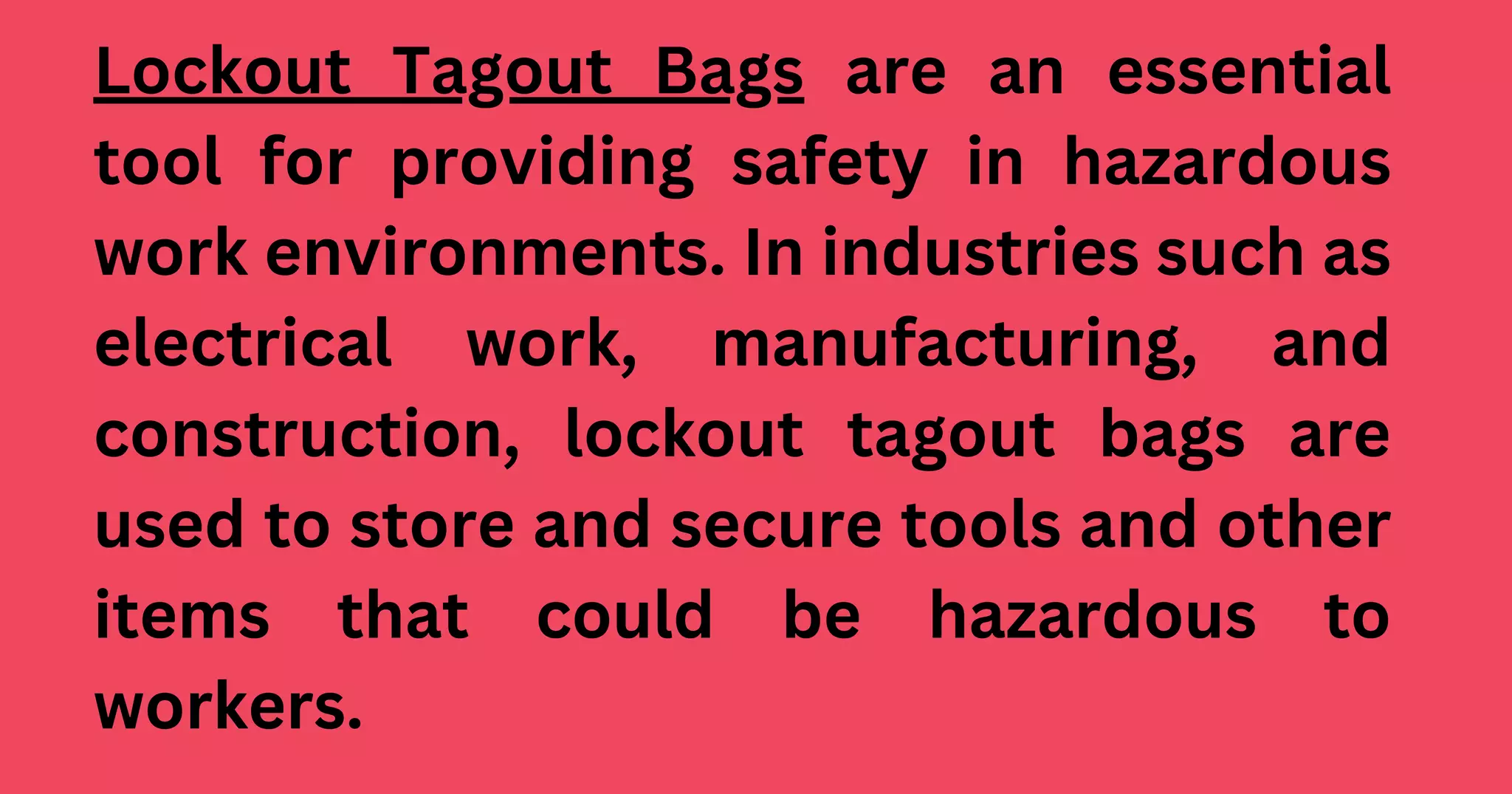 Advantages of Using Lockout Tagout Bags for Safety Purpose | PDF