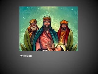 Wise Men