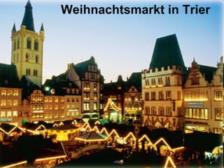 Weihnachtsmarkt in Trier 