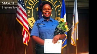 MARCH
BreonnaTaylor
 