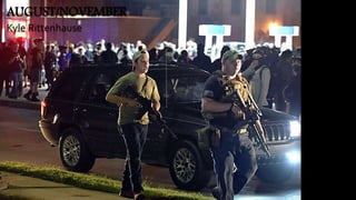 AUGUST/NOVEMBER
Kyle Rittenhause
 