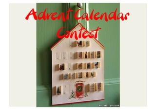 Advent Calendar
    Contest
 