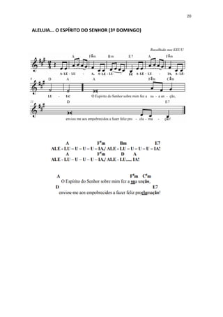 20
ALELUIA... O ESPÍRITO DO SENHOR (3º DOMINGO)
 