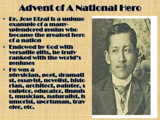 Advent of a national hero