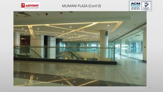 76
MLIMANI PLAZA (Cont’d)
 