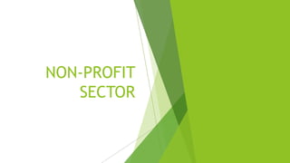NON-PROFIT
SECTOR
 