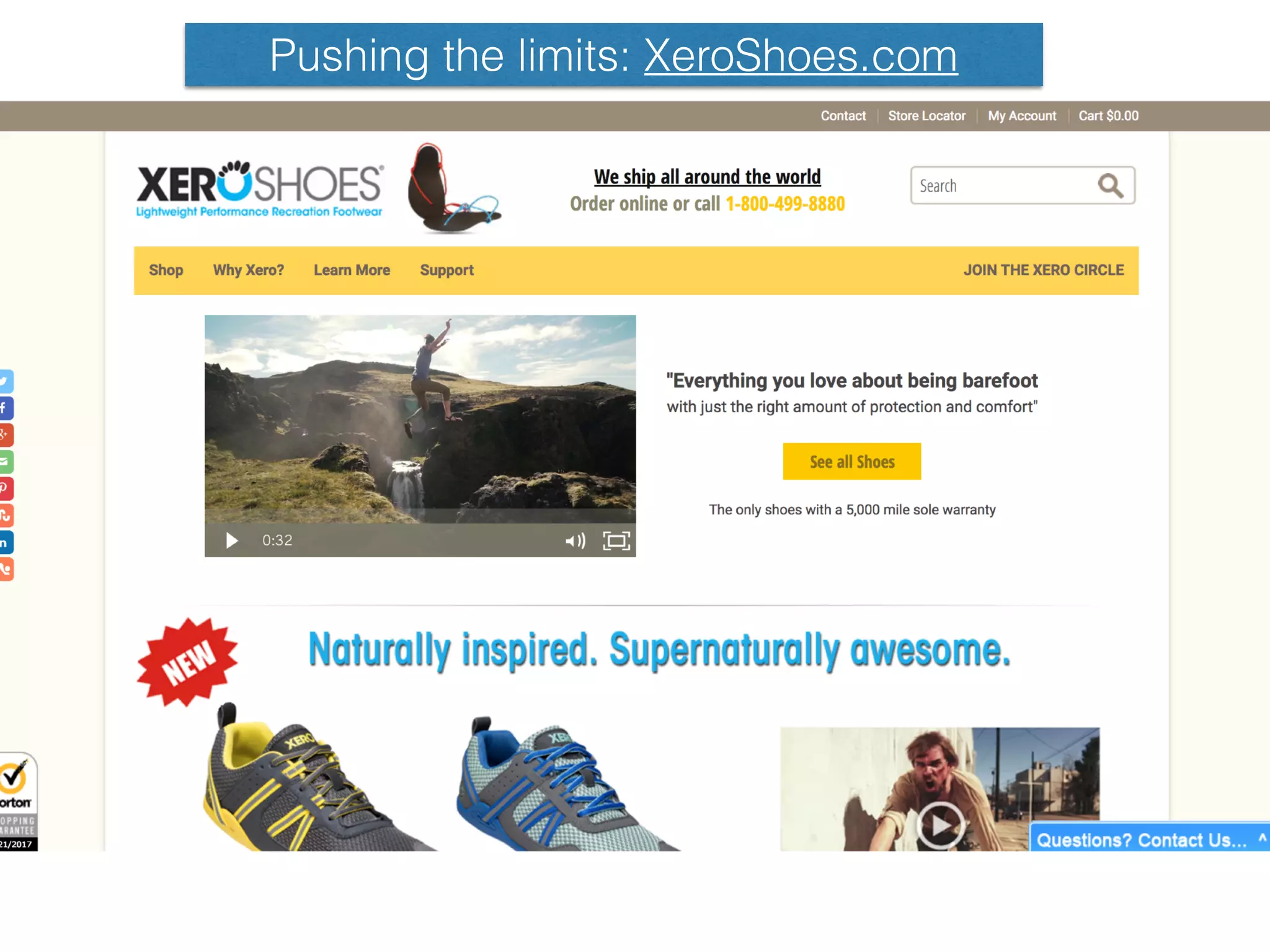 Pushing the limits: XeroShoes.com
 