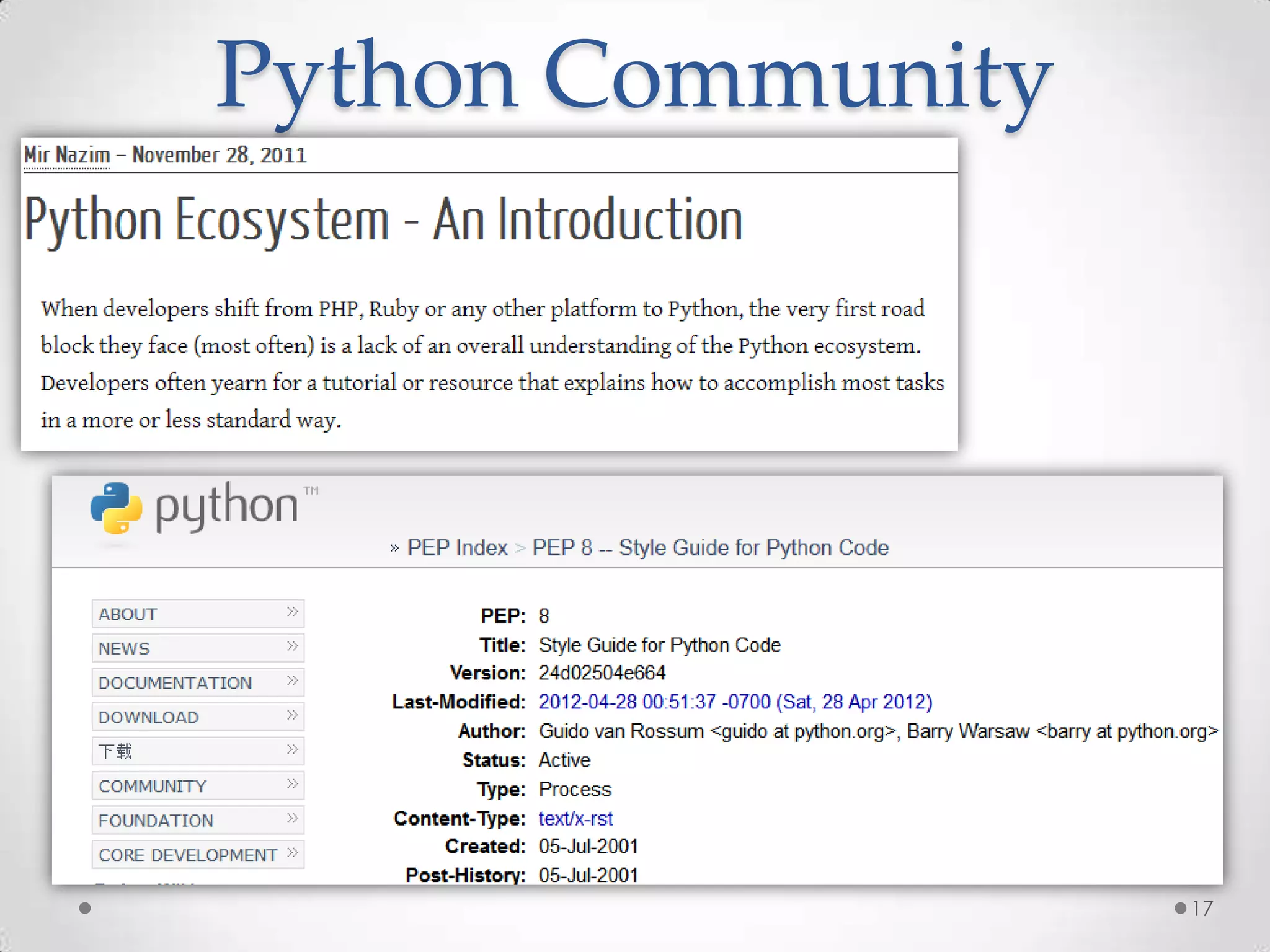 Python Community




                   17
 