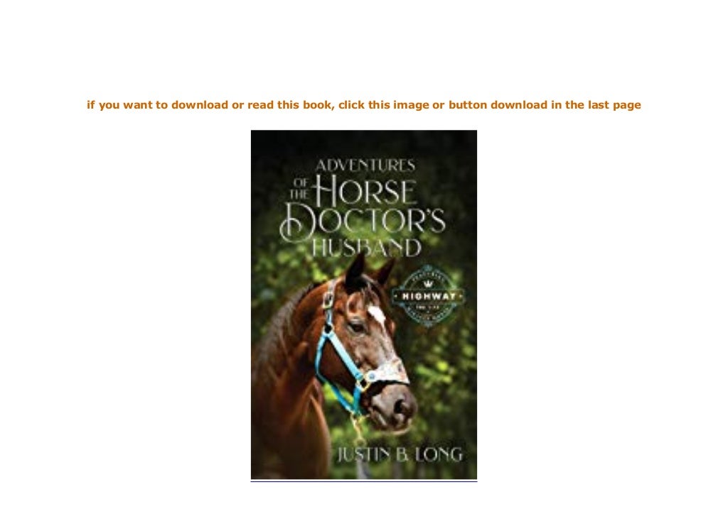 LIBRARY Adventures of the Horse Doctors Husband ([Read…