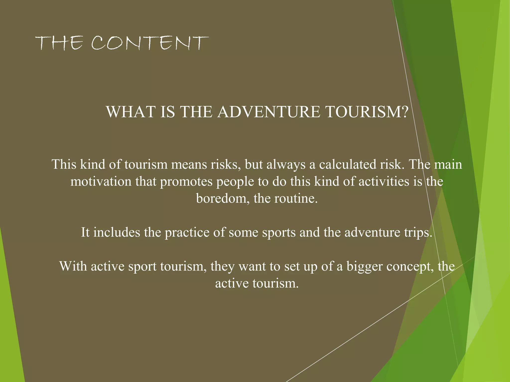 Define adventure tourism | Travelbayz.com