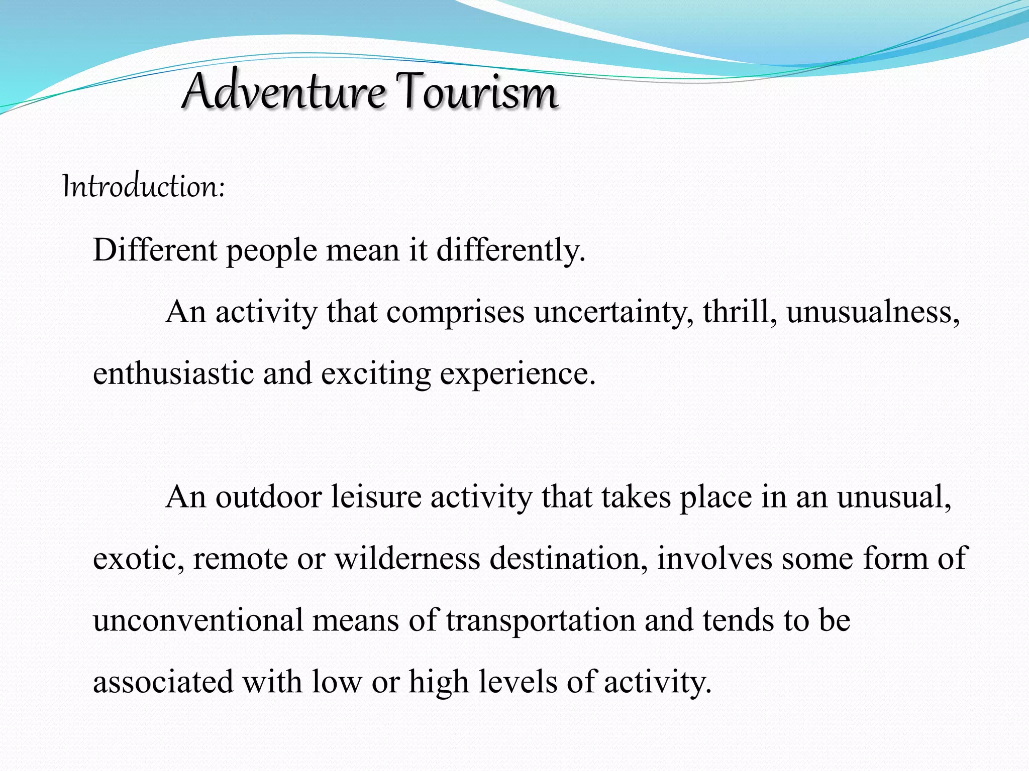 ADVENTURE TOURISM PPT | PPTX