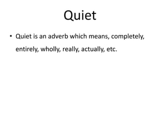 Quiet Example Adverb | PPTX