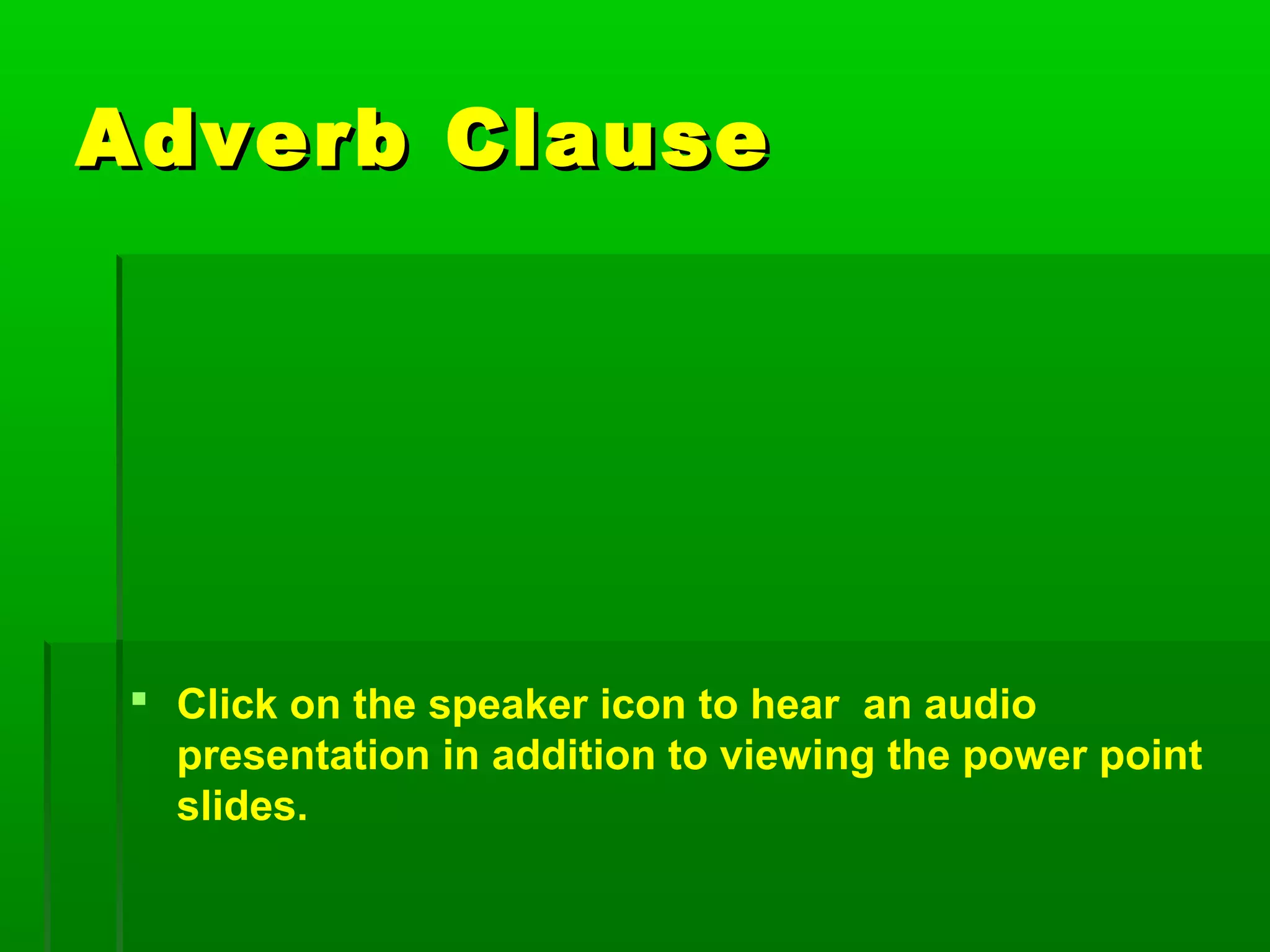 Adverb clause(1) PPT