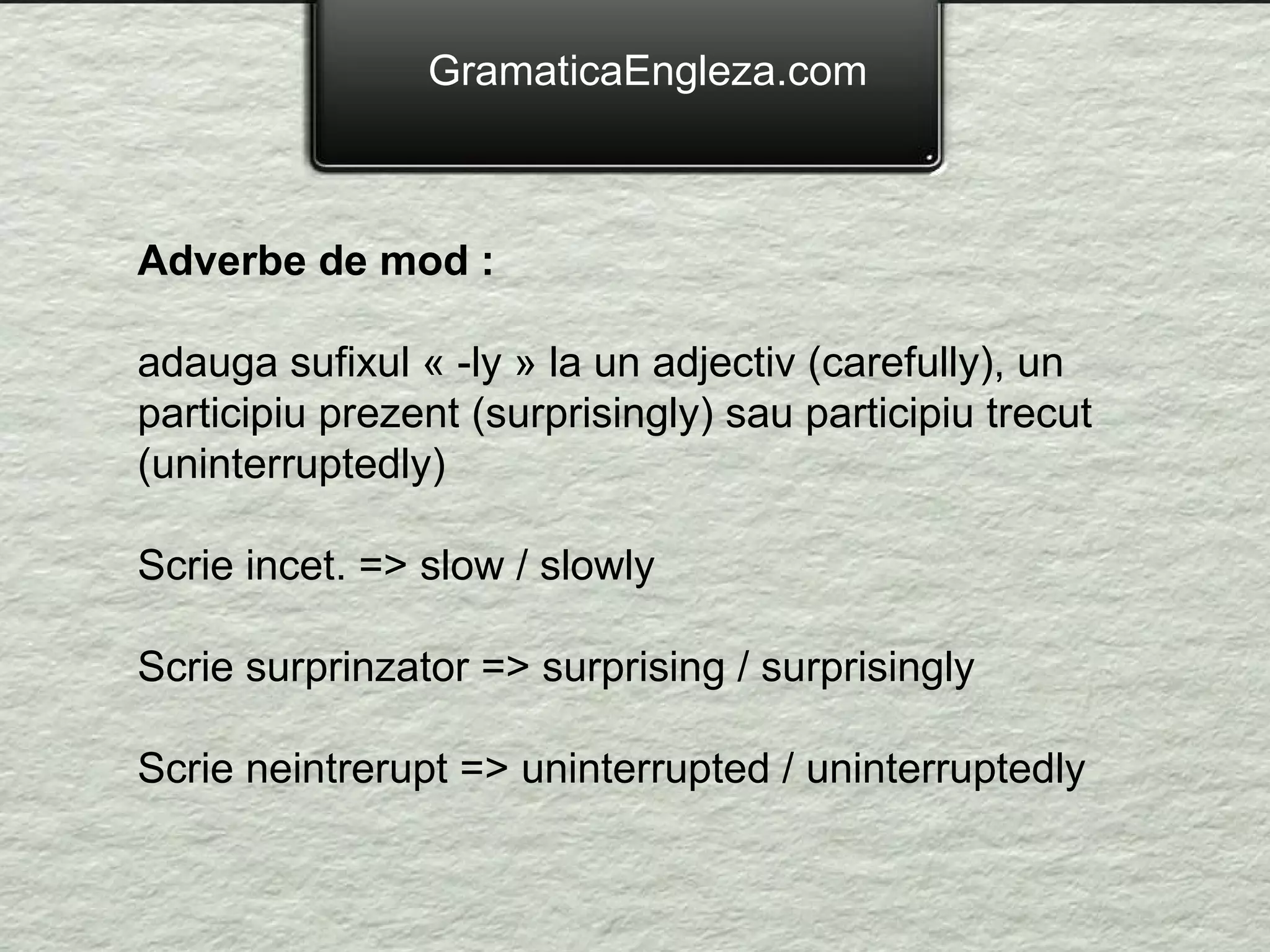 Adverbe in limba engleza | PPT