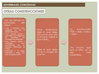 ADVERBIALES CONCESIVAS
 