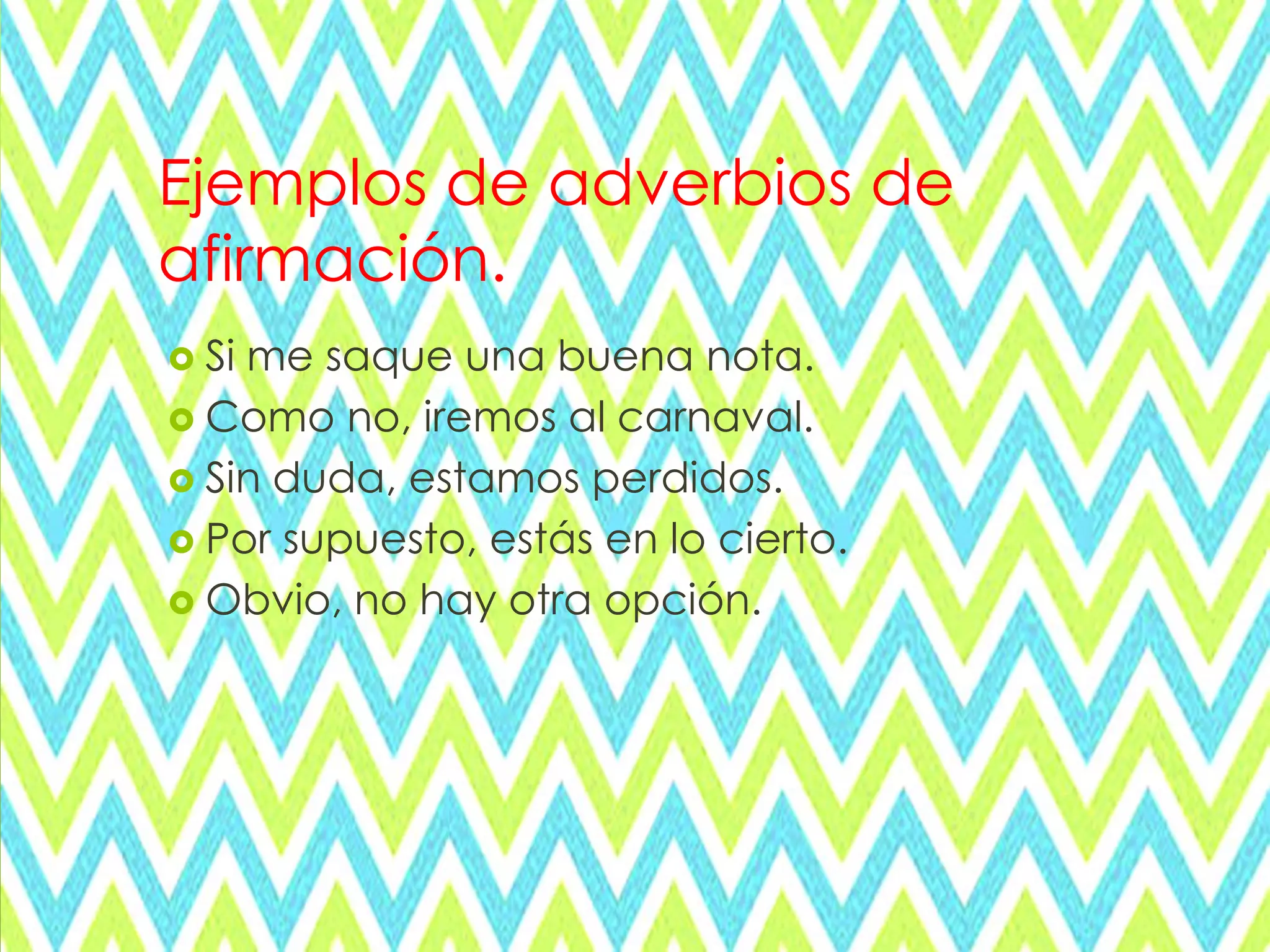 Adverbios de afirmación | PPTX